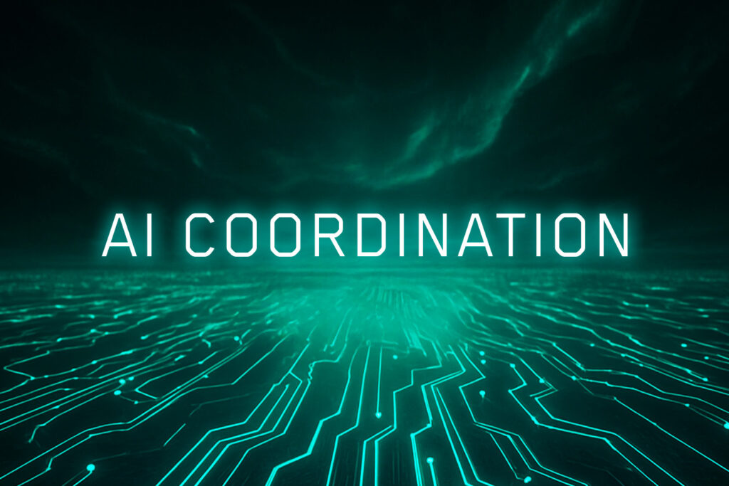 AI Coordination Is the New Frontier—Here’s What You Need to Know 8 AI coordination
