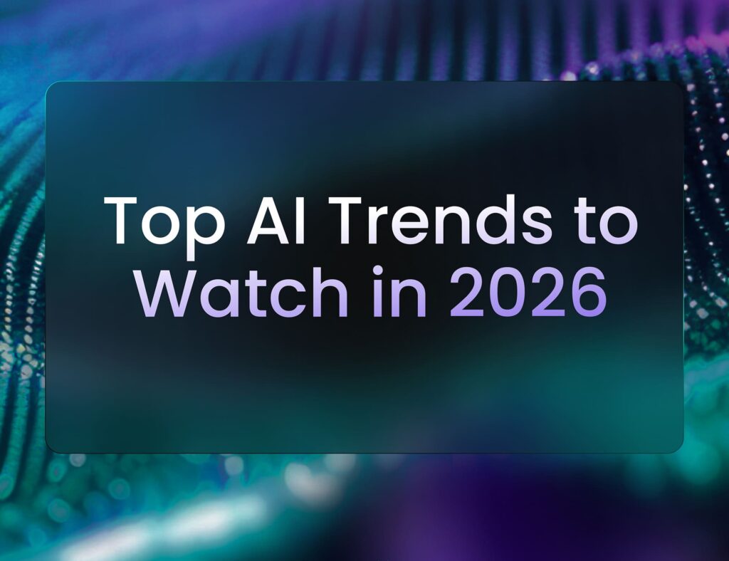 Cover image with futuristic abstract background in blue and purple tones, featuring the text “Top AI Trends to Watch in 2026”, representing key AI Trends 2026 and emerging artificial intelligence innovations.